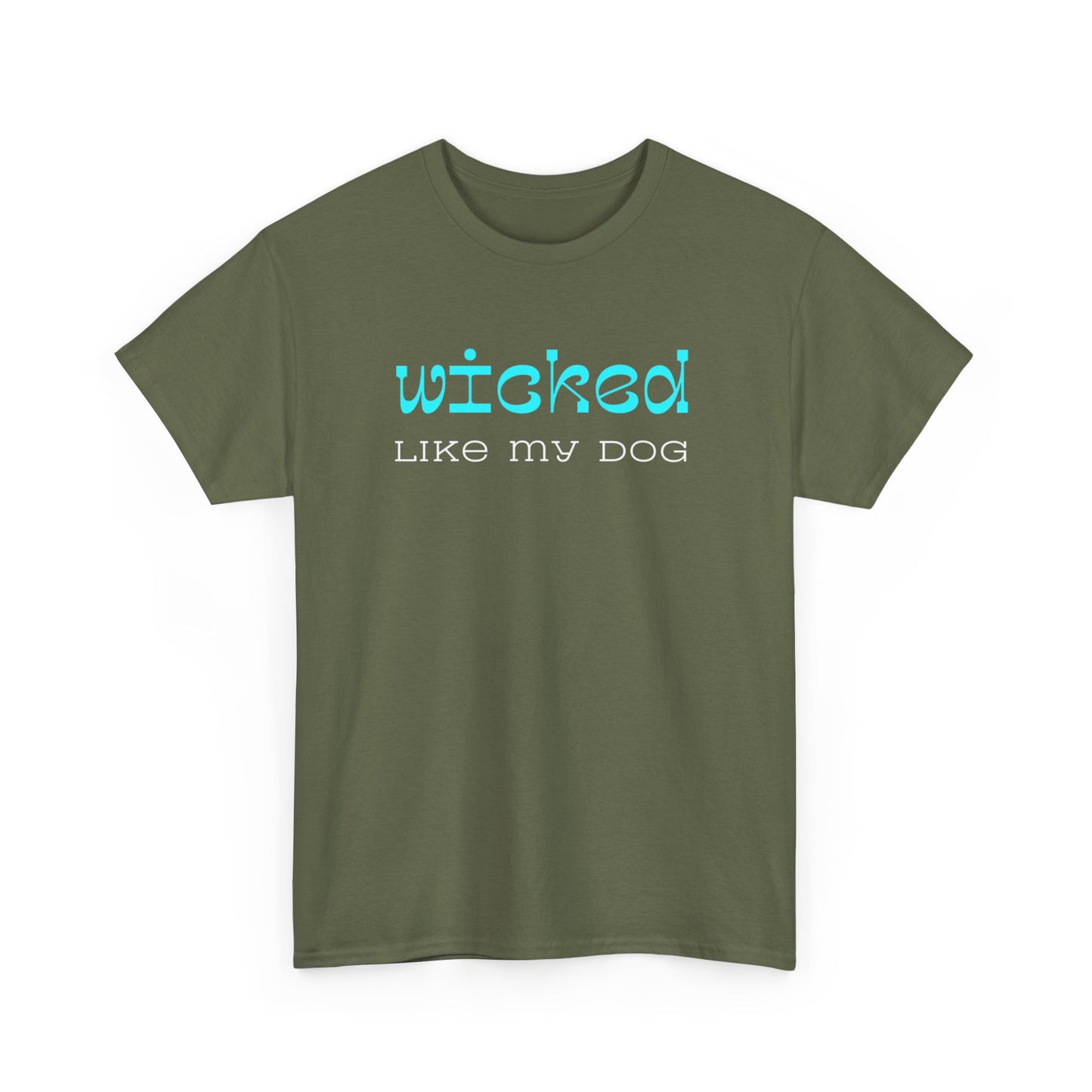 T-shirt: Wicked