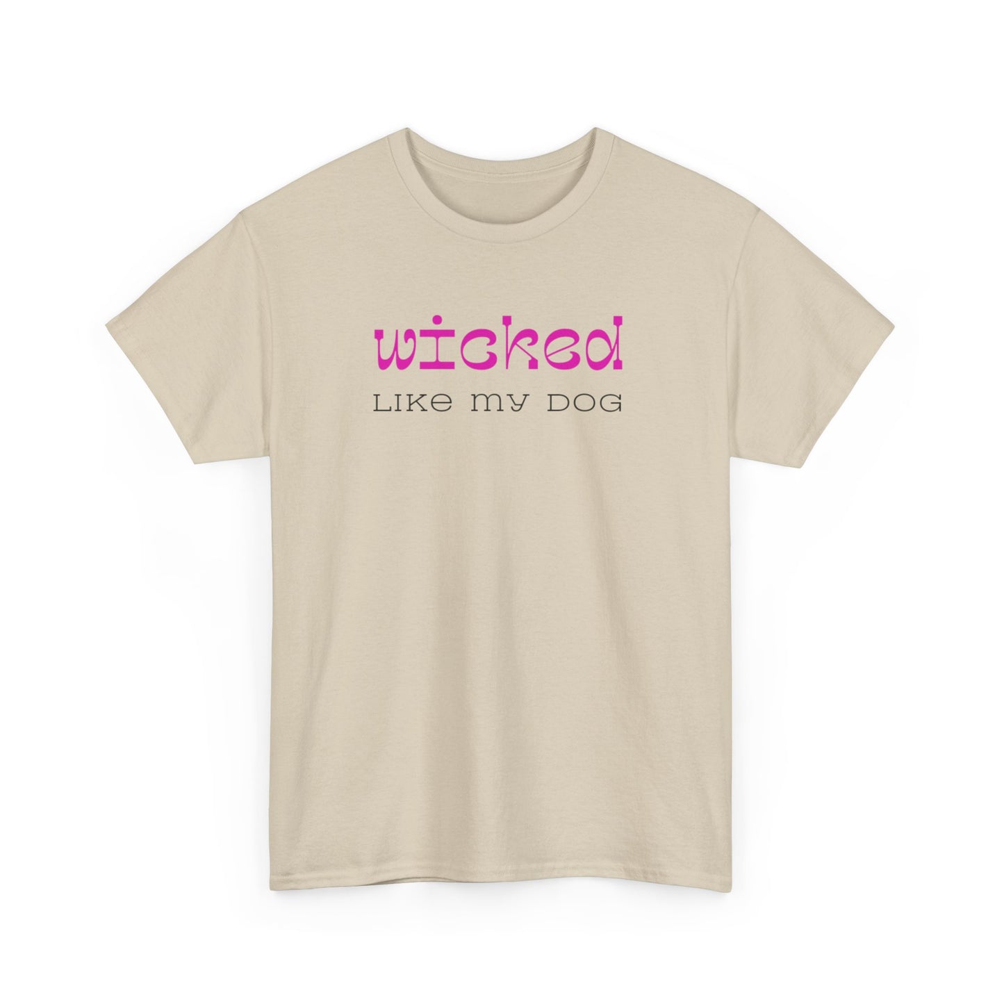T-shirt: Wicked