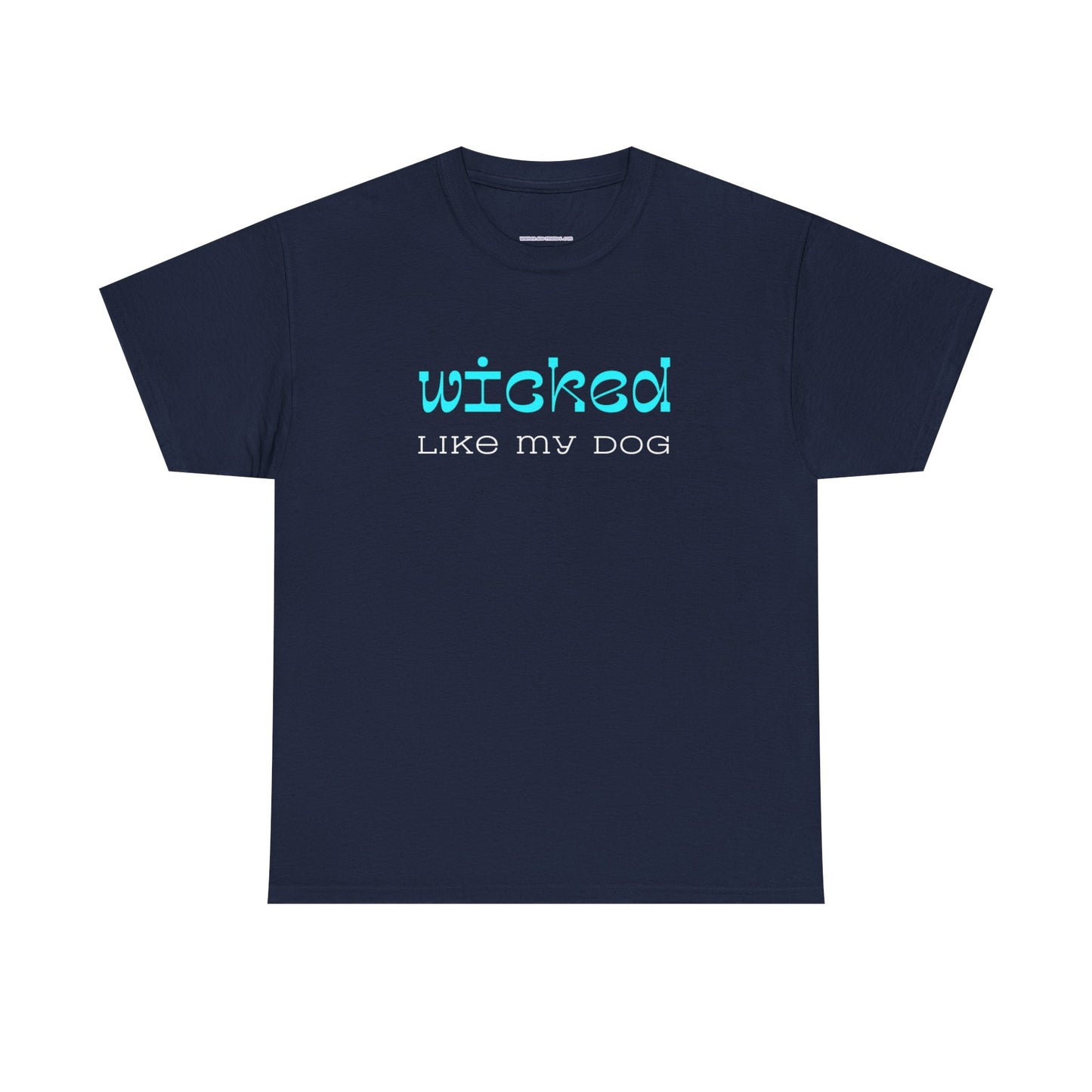 T-shirt: Wicked