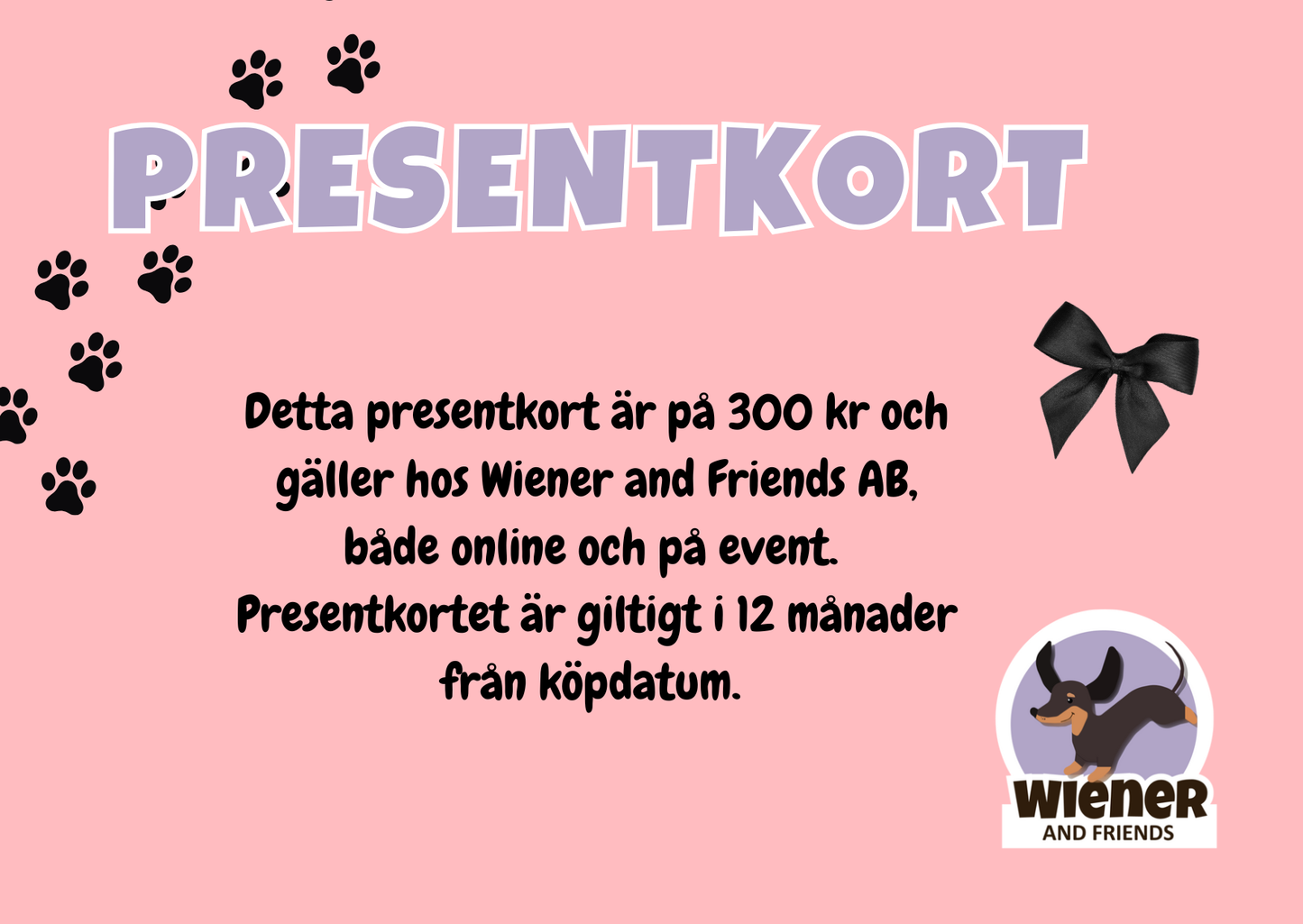 Presentkort hos Wiener and Friends