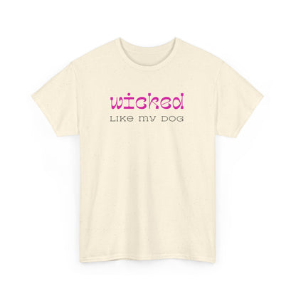 T-shirt: Wicked