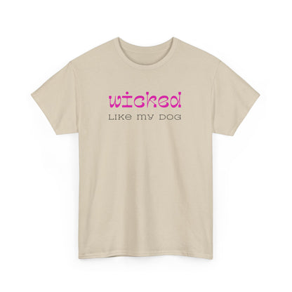 T-shirt: Wicked