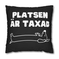 Kuddöverdrag: Platsen är Taxad, svart Home Decor