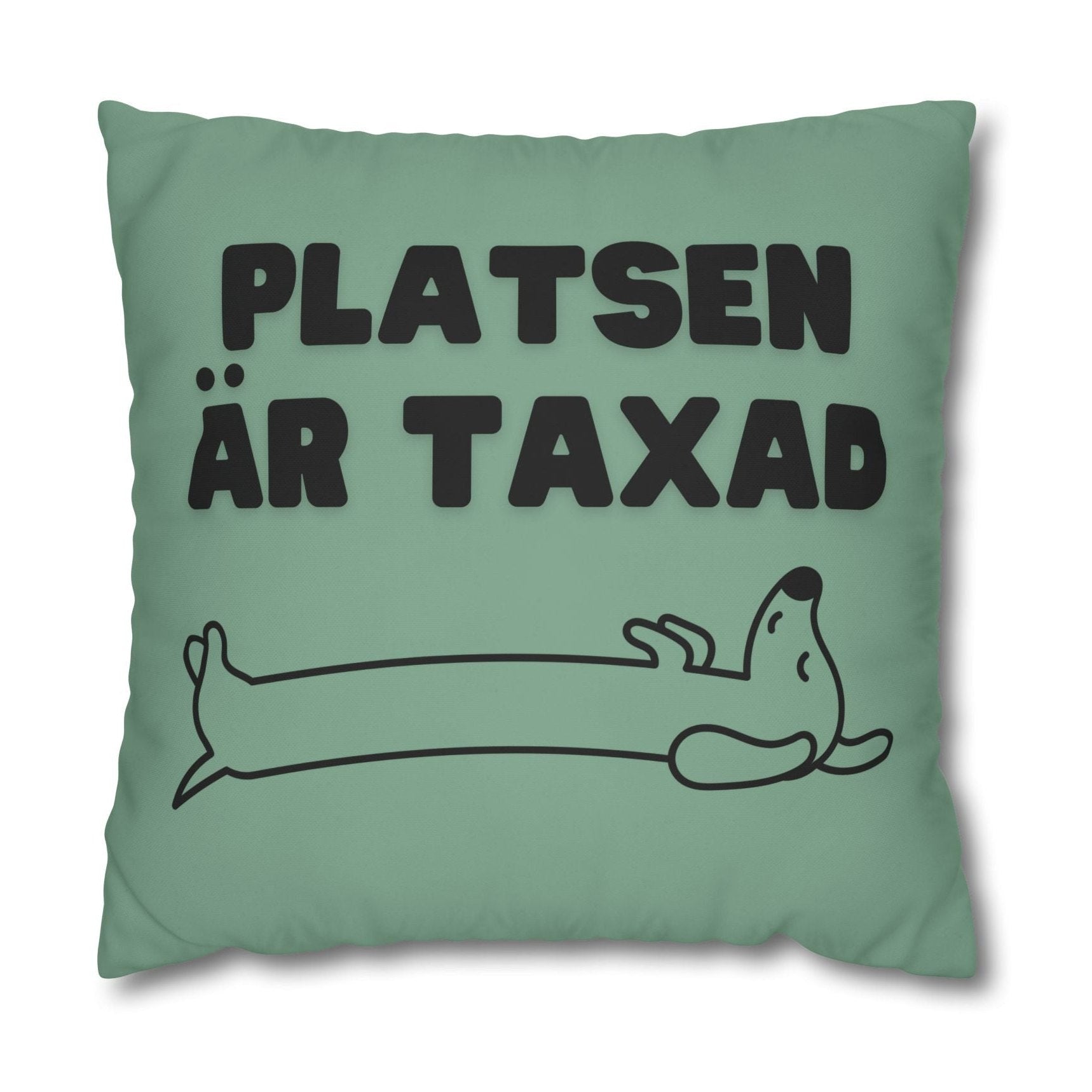 Kuddöverdrag: Platsen är Taxad, grön/salvia Home Decor