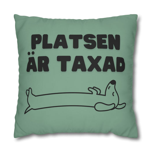 Kuddöverdrag: Platsen är Taxad, grön/salvia